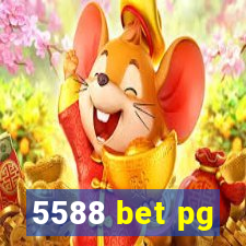 5588 bet pg